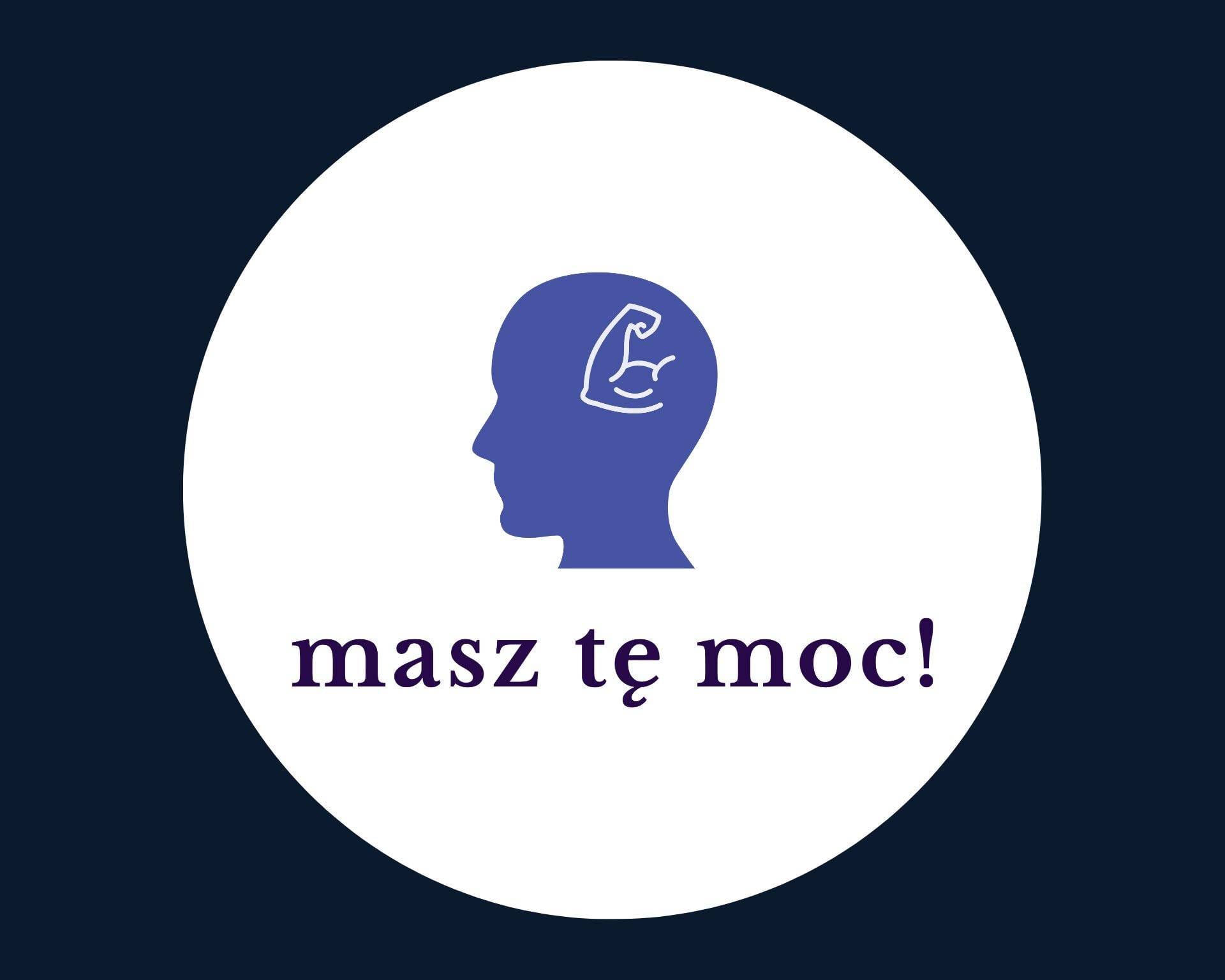 Ty też masz tę moc!